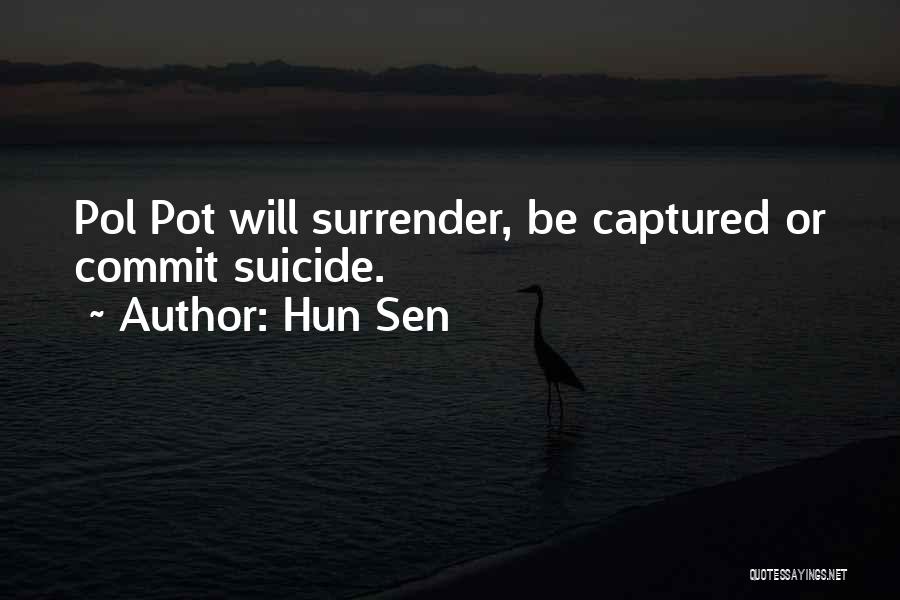 Captured Quotes By Hun Sen