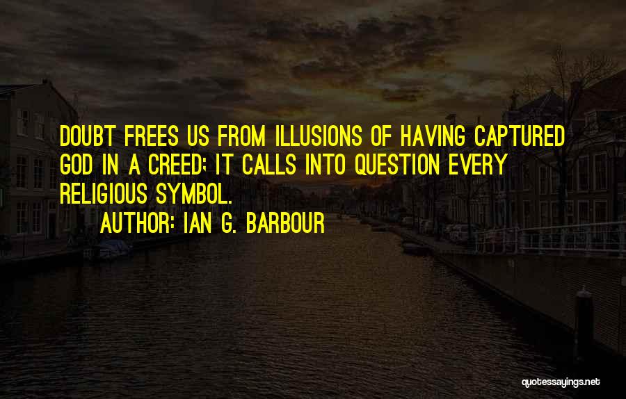 Captured Quotes By Ian G. Barbour