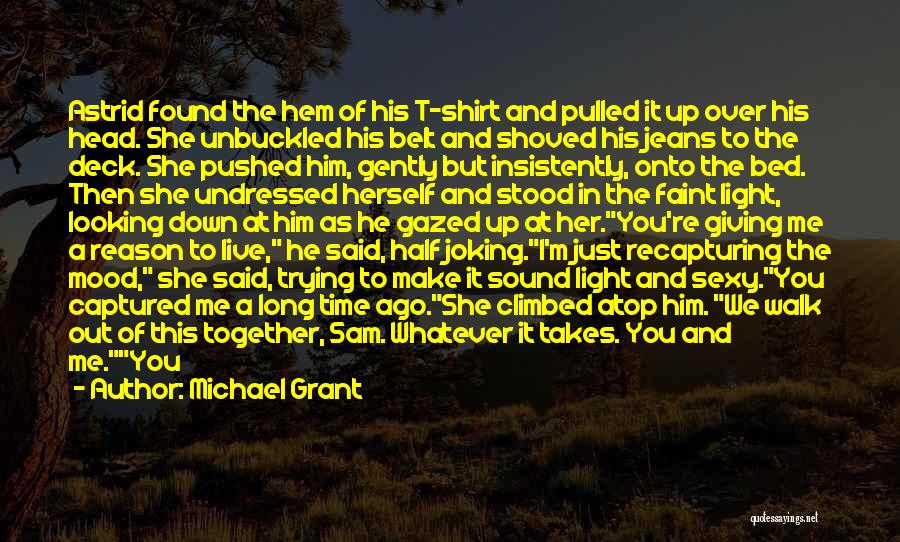 Captured Quotes By Michael Grant