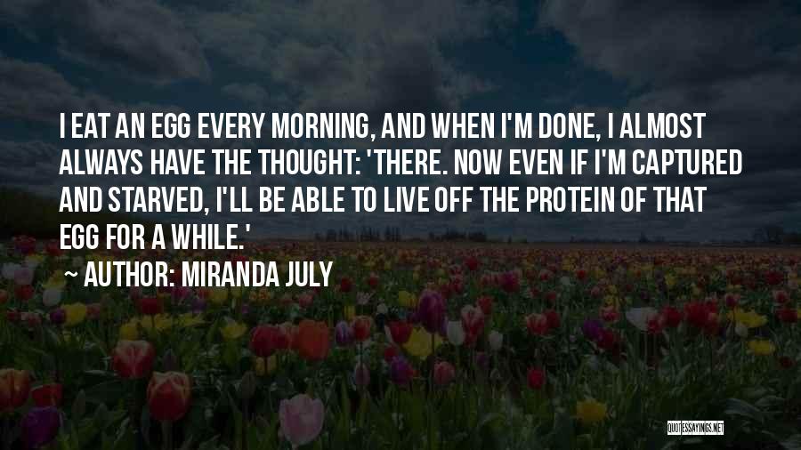 Captured Quotes By Miranda July