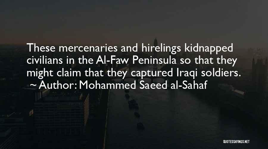 Captured Quotes By Mohammed Saeed Al-Sahaf