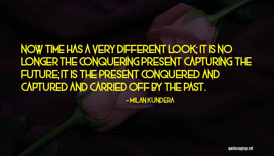 Captured While Capturing Quotes By Milan Kundera Captured While Capturing Quotes By Milan Kundera