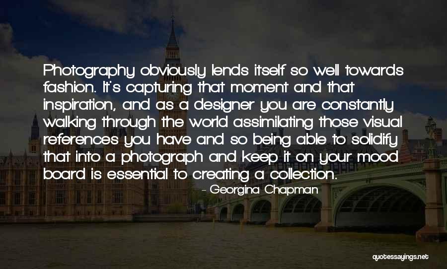 Capturing A Moment Quotes By Georgina Chapman Capturing A Moment Quotes By Georgina Chapman