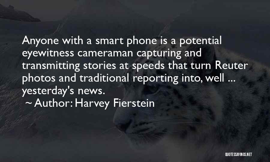 Capturing Photos Quotes By Harvey Fierstein