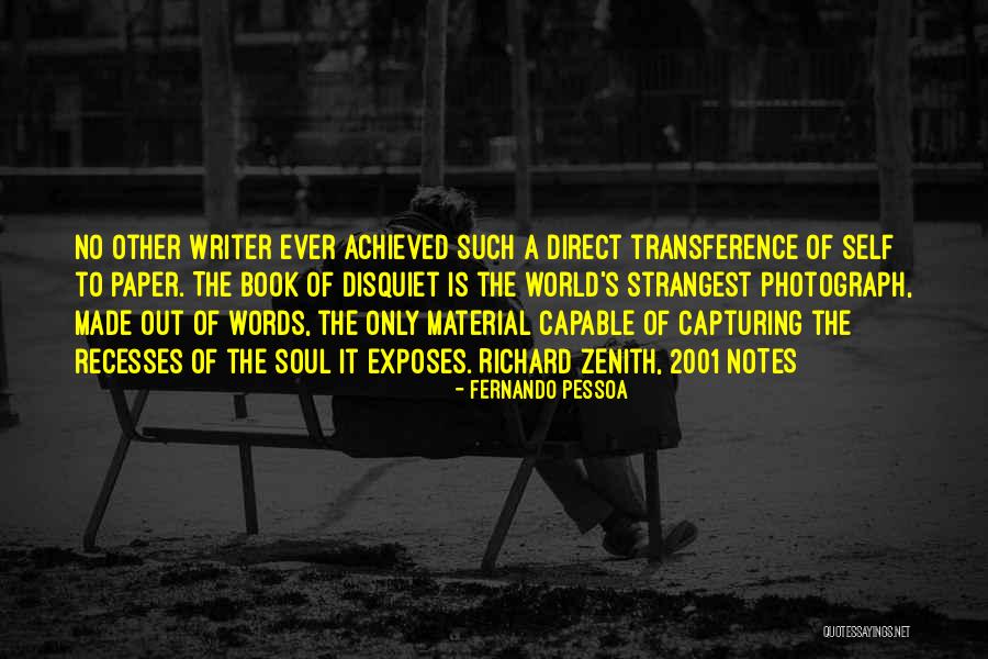 Capturing Self Quotes By Fernando Pessoa