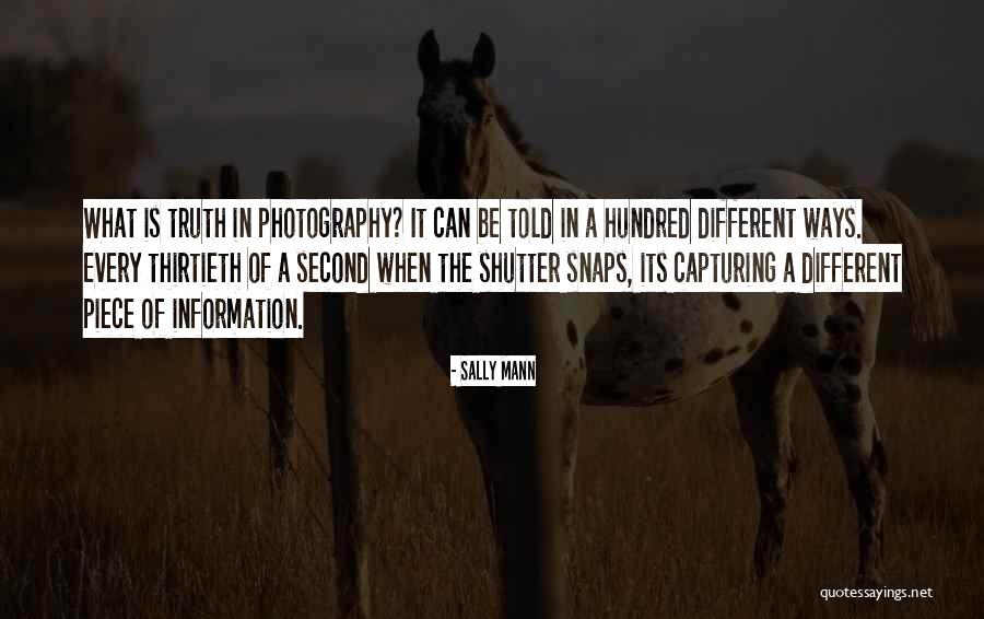 Capturing Self Quotes By Sally Mann