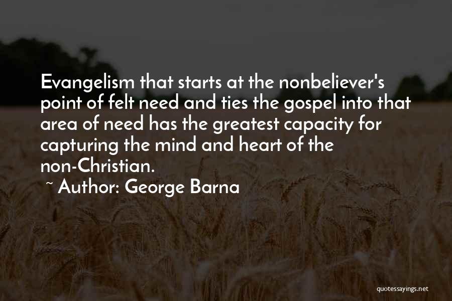 Capturing Your Heart Quotes By George Barna