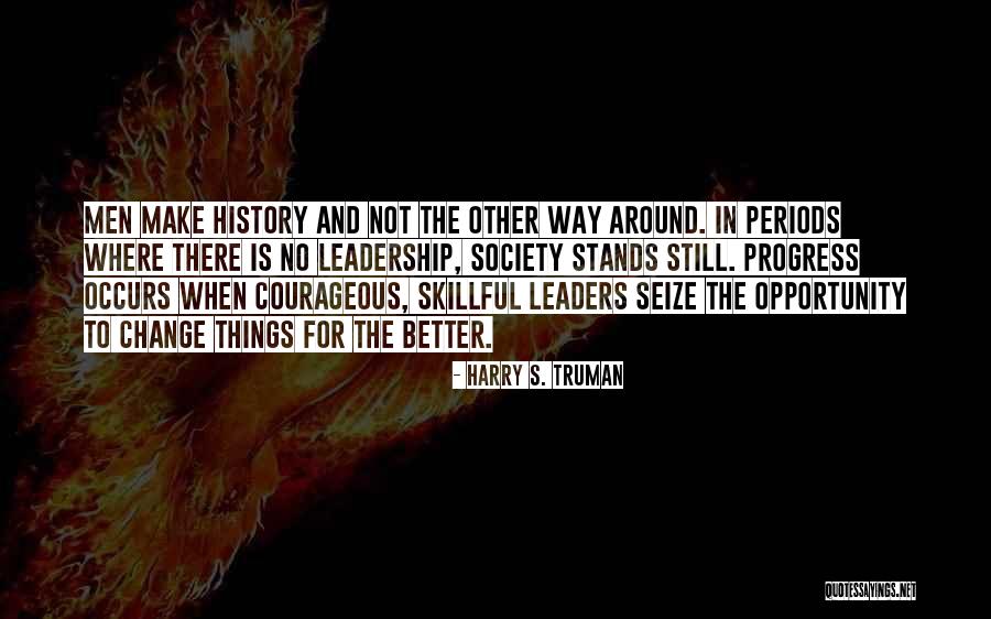 Captus Retrieval System Quotes By Harry S. Truman Captus Retrieval System Quotes By Harry S. Truman