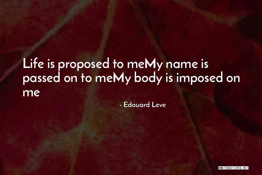 Capuanos Princeton Quotes By Edouard Leve Capuanos Princeton Quotes By Edouard Leve