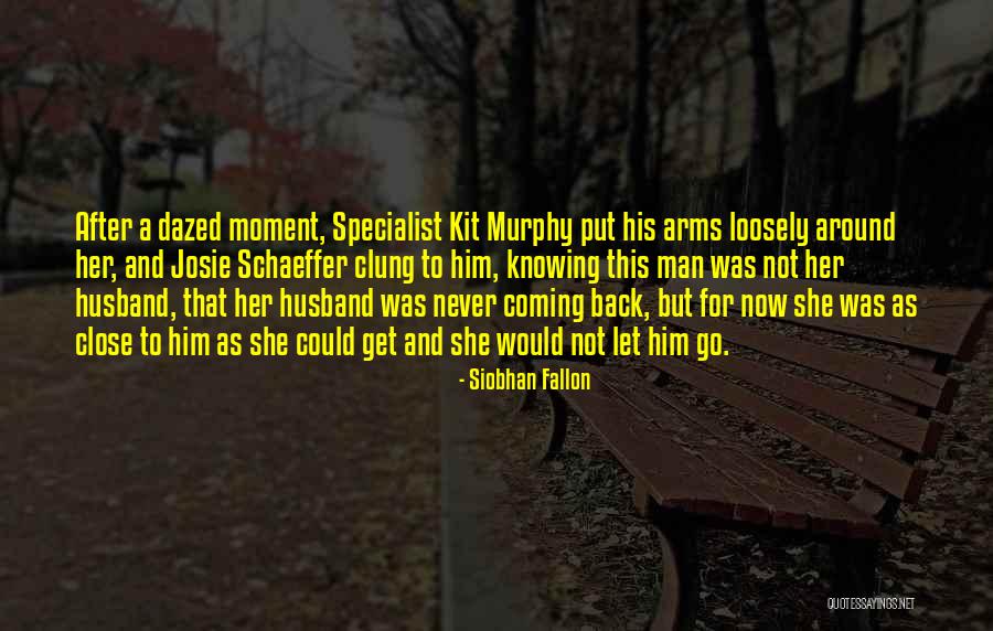 Capuanos West Quotes By Siobhan Fallon Capuanos West Quotes By Siobhan Fallon
