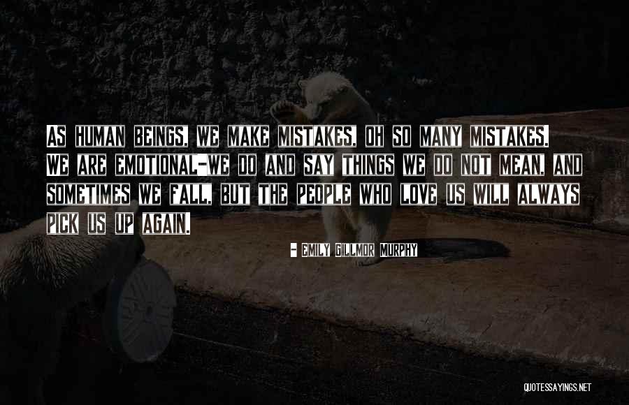Capucha Roly Quotes By Emily Gillmor Murphy Capucha Roly Quotes By Emily Gillmor Murphy