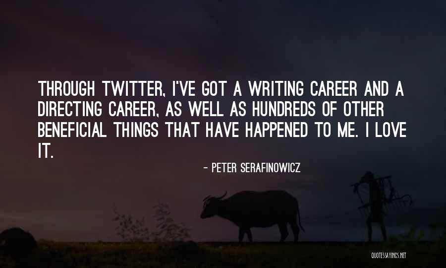Capullos De Polillas Quotes By Peter Serafinowicz Capullos De Polillas Quotes By Peter Serafinowicz