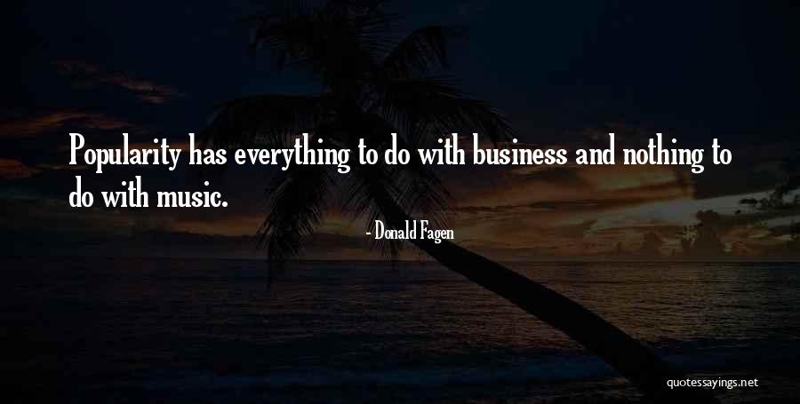 Capusotto Y Quotes By Donald Fagen Capusotto Y Quotes By Donald Fagen