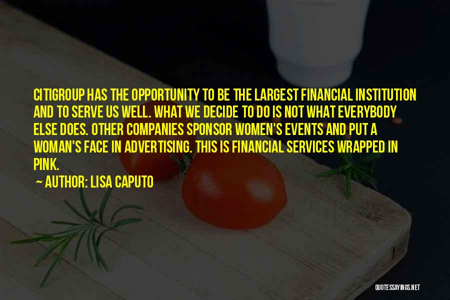 Caputo Quotes By Lisa Caputo