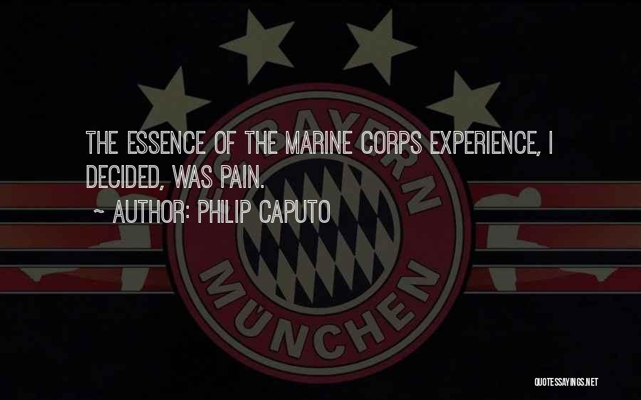 Caputo Quotes By Philip Caputo