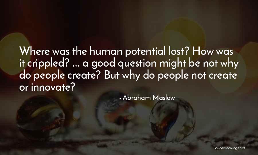 Caputos Market Quotes By Abraham Maslow Caputos Market Quotes By Abraham Maslow