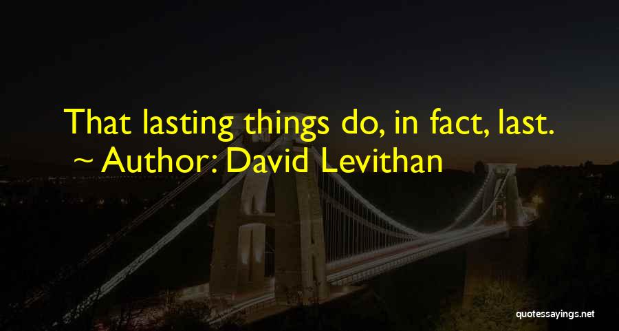 Caputos South Quotes By David Levithan