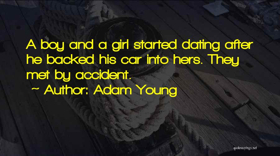 Car Accident Quotes By Adam Young