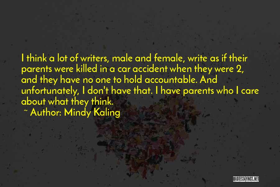 Car Accident Quotes By Mindy Kaling