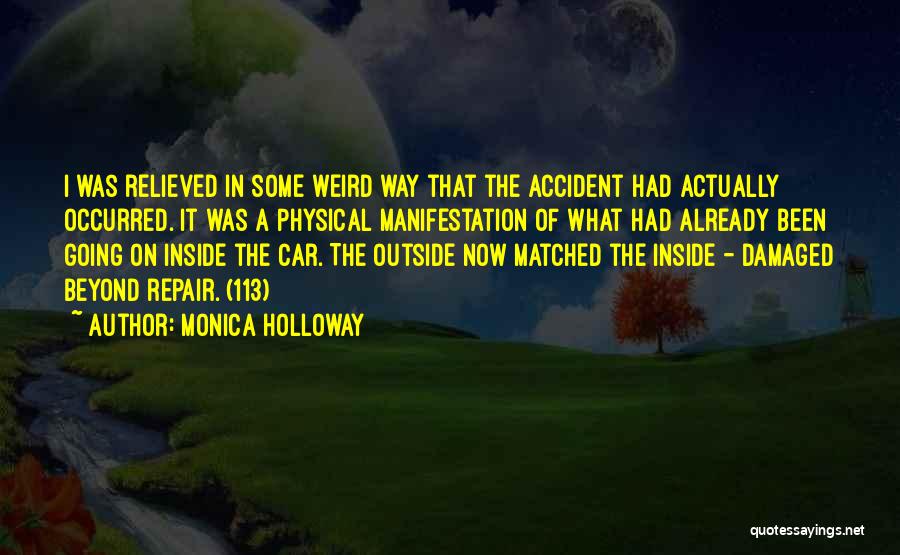 Car Accident Repair Quotes By Monica Holloway