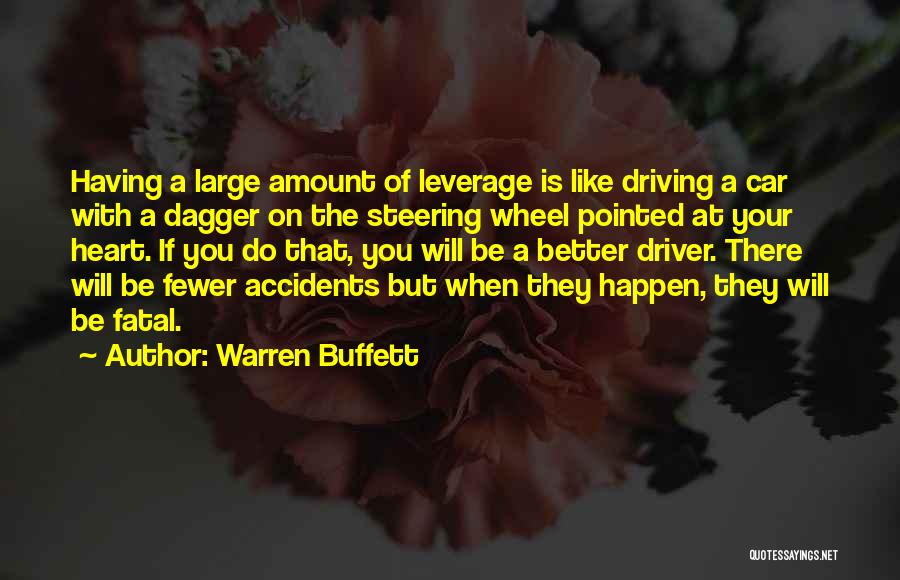 Car Accidents Happen Quotes By Warren Buffett