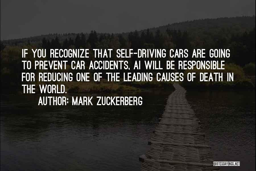 Car Accidents Quotes By Mark Zuckerberg