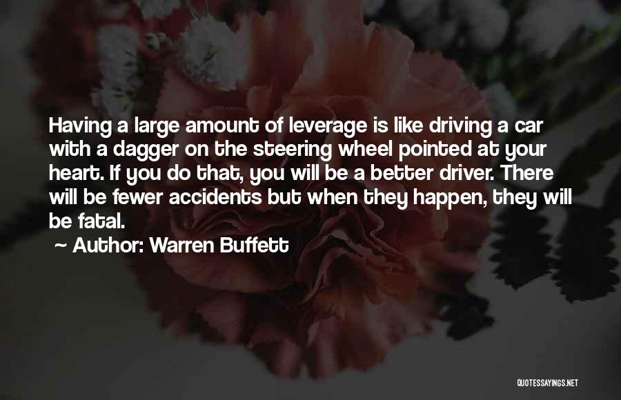 Car Accidents Quotes By Warren Buffett