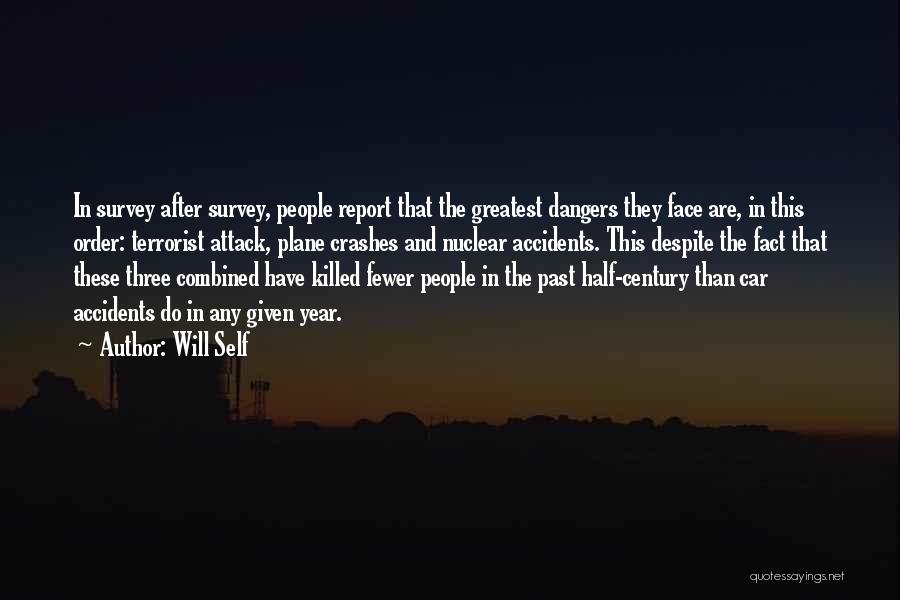 Car Accidents Quotes By Will Self