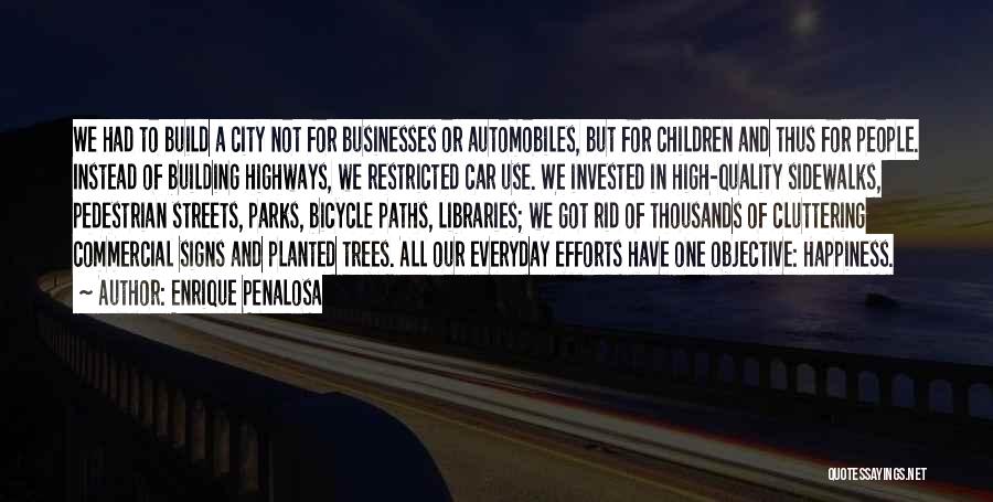 Car Build Quotes By Enrique Penalosa