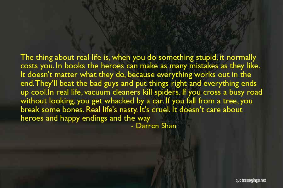 Car Care Quotes By Darren Shan