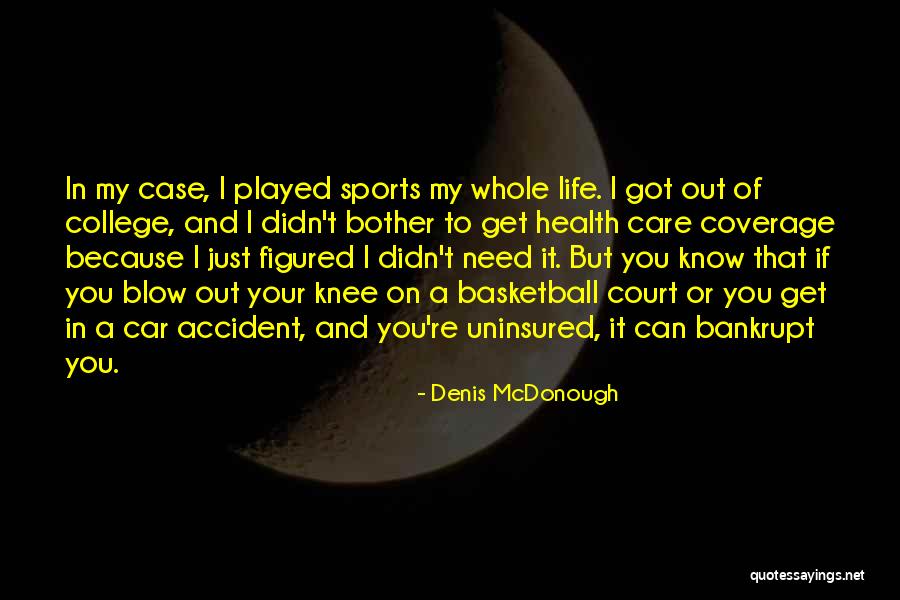 Car Care Quotes By Denis McDonough Car Care Quotes By Denis McDonough