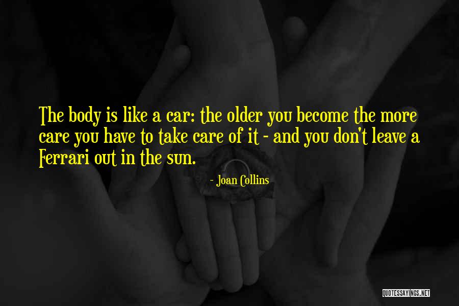 Car Care Quotes By Joan Collins