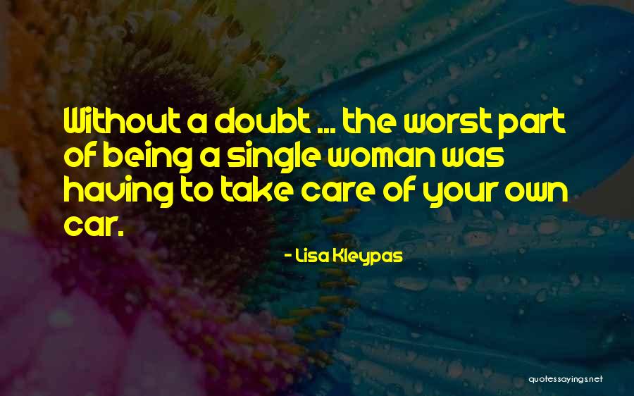 Car Care Quotes By Lisa Kleypas