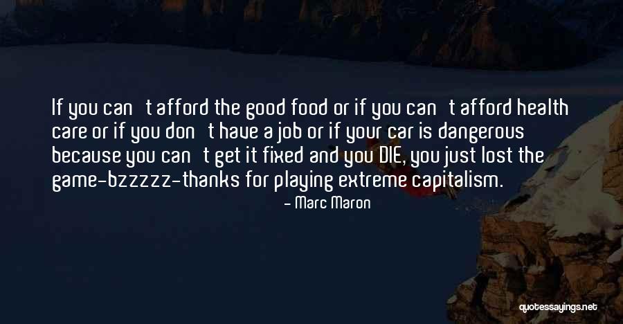 Car Care Quotes By Marc Maron