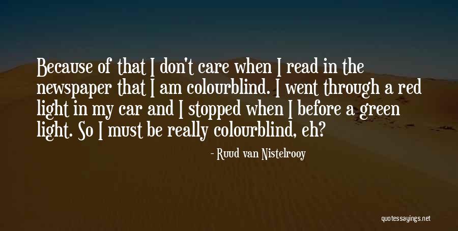 Car Care Quotes By Ruud Van Nistelrooy Car Care Quotes By Ruud Van Nistelrooy
