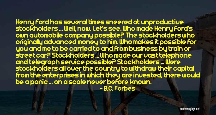 Car Company Quotes By B.C. Forbes Car Company Quotes By B.C. Forbes