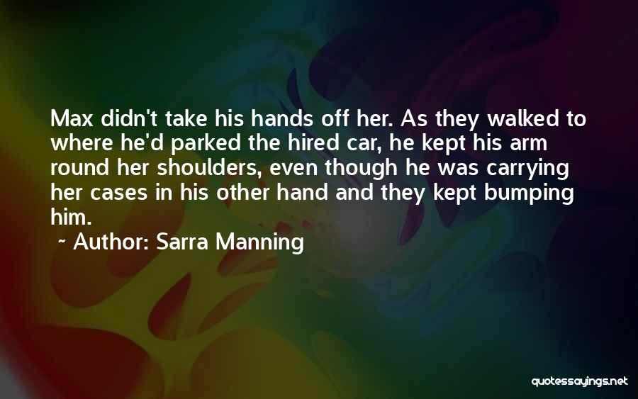 Car Couple Love Quotes By Sarra Manning