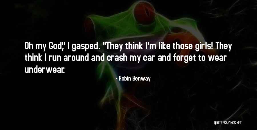 Car Crash Quotes By Robin Benway Car Crash Quotes By Robin Benway