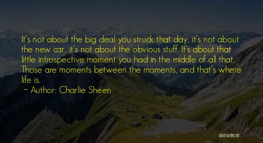 Car Deal Quotes By Charlie Sheen