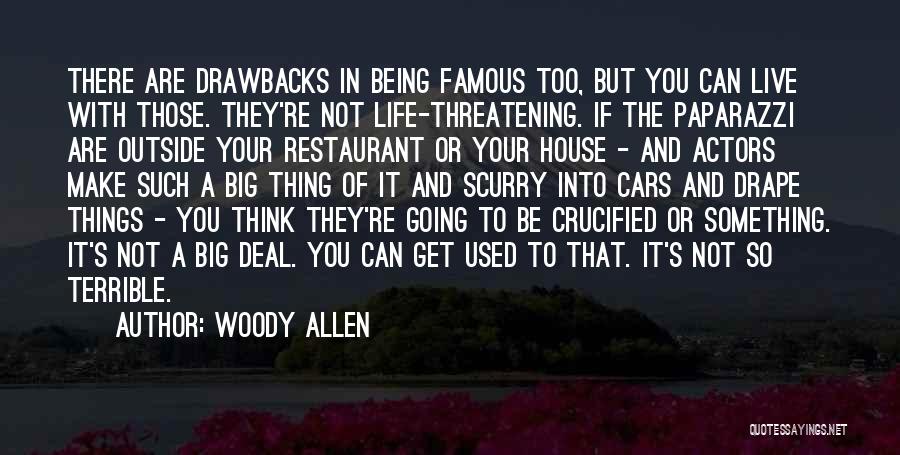 Car Deal Quotes By Woody Allen