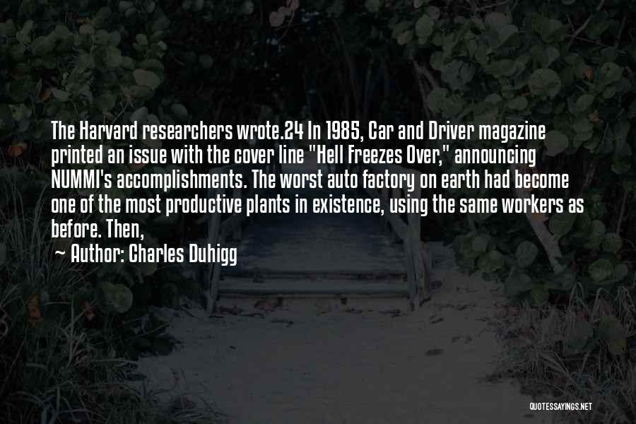 Car Driver Quotes By Charles Duhigg