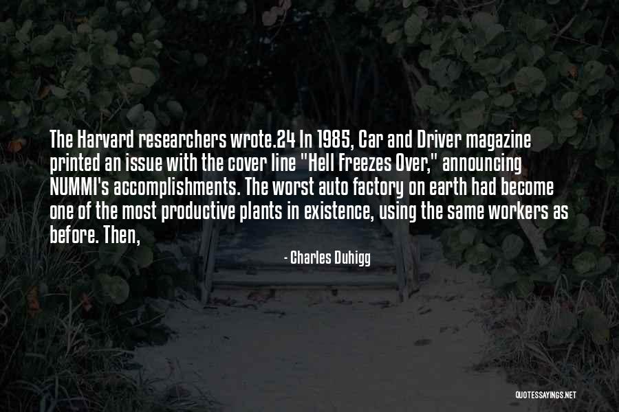 Car Driver Quotes By Charles Duhigg