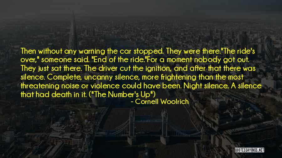 Car Driver Quotes By Cornell Woolrich