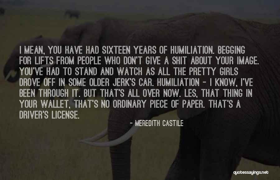 Car Driver Quotes By Meredith Castile Car Driver Quotes By Meredith Castile