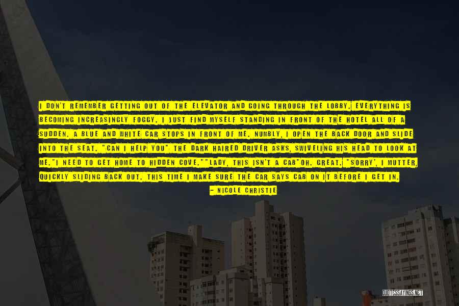 Car Driver Quotes By Nicole Christie Car Driver Quotes By Nicole Christie