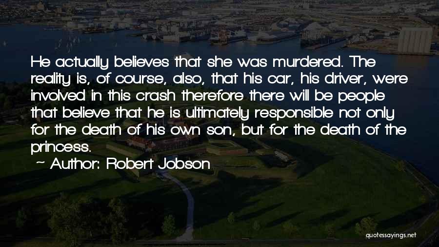 Car Driver Quotes By Robert Jobson