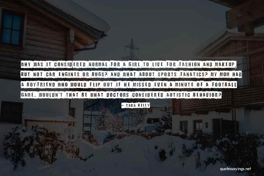 Car Fanatics Quotes By Tara Kelly Car Fanatics Quotes By Tara Kelly