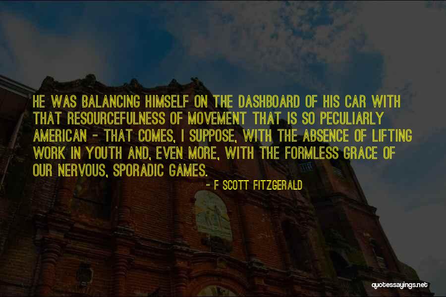 Car Games Quotes By F Scott Fitzgerald Car Games Quotes By F Scott Fitzgerald