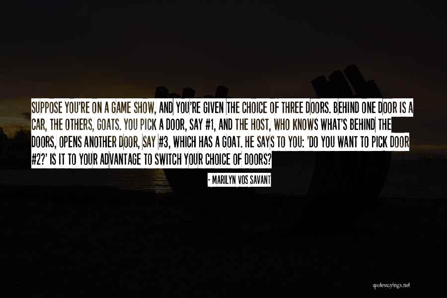 Car Games Quotes By Marilyn Vos Savant Car Games Quotes By Marilyn Vos Savant