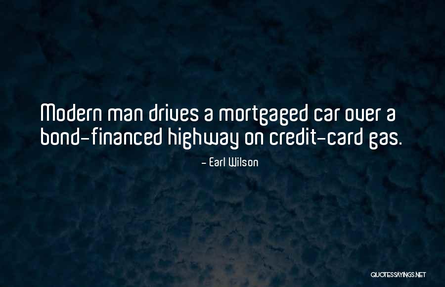 Car Gas Quotes By Earl Wilson